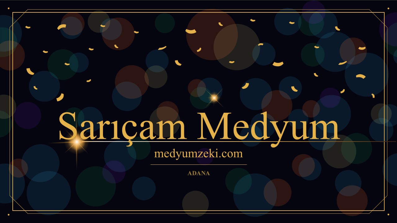 Sarıçam Medyum