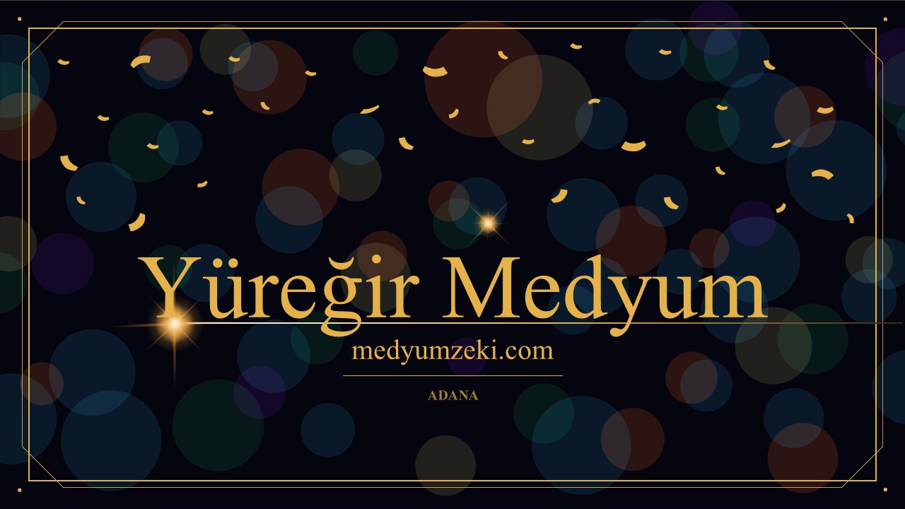 Yüreğir Medyum